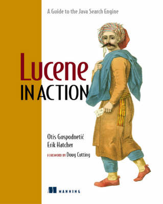 Lucene In Action - Erik Hatcher