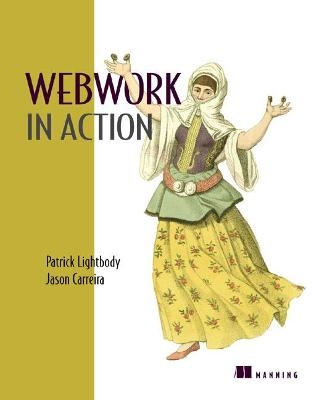 WebWork in Action - Patrick Lightbody