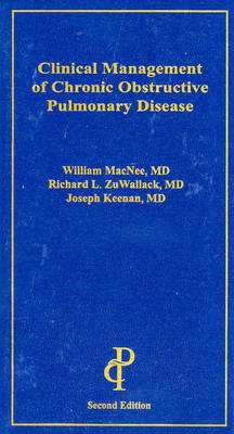 Clinical Management of Chronic Obstructive Pulmonary Disease - William MacNee