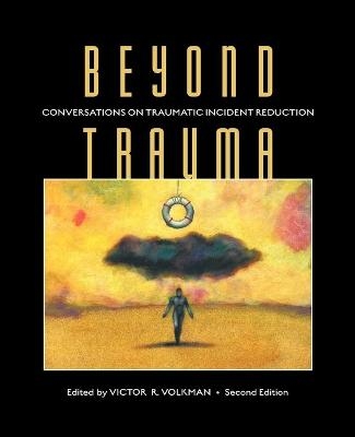 Beyond Trauma - 