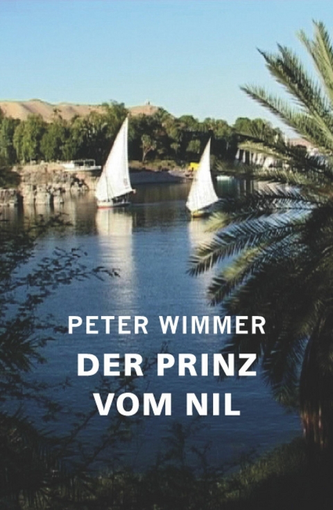 Der Prinz vom Nil - Peter Wimmer