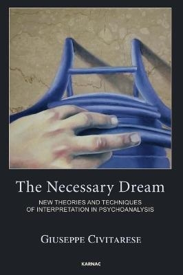 The Necessary Dream - Giuseppe Civitarese