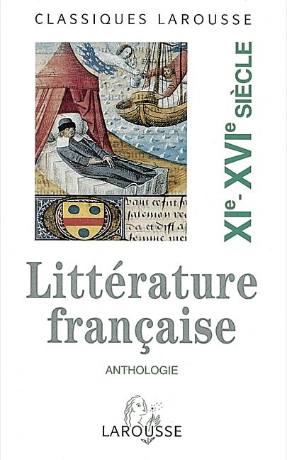 Anthologie de la Litterature Francaise - Catherine Buschaert