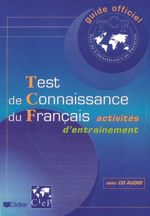 Test de Connaissance du Francais - livre + CD