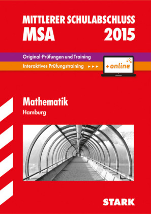 Mittlerer Schulabschluss Hamburg - Mathematik inkl. Online-Prüfungstraining -  Steiner,  Klaerner,  Ohrt,  Matschke,  Kuhlmann,  Borr,  Lenz,  Cremer,  Moellers,  Collenburg,  Staehlin