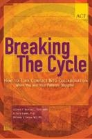 Breaking the Cycle - George F. Blackall, Steve SIMMs, Michael J. Green