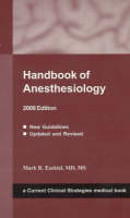 Handbook of Anesthesiology - Mark R. Ezekiel