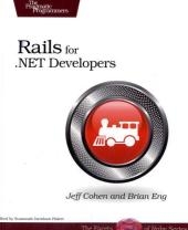 Rails for .NET Developers - Jeff Cohen, Brian Eng