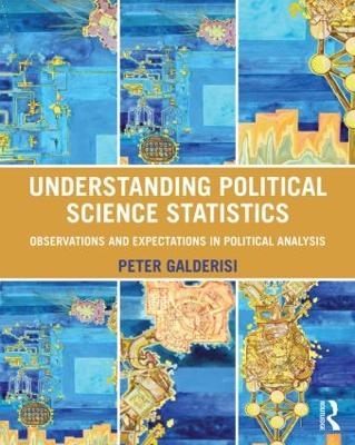 Understanding Political Science Statistics - Peter Galderisi