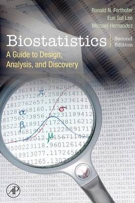 Biostatistics - Ronald N. Forthofer, Eun Sul Lee, Mike Hernandez