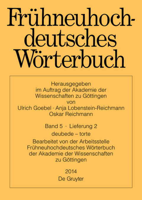 Frühneuhochdeutsches Wörterbuch / deubede – torte - 