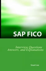 SAP Fico Interview Questions, Answers, and Explanations - Stuart Dr Lee