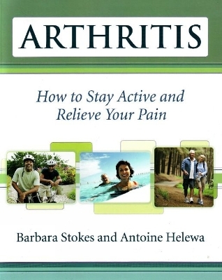 Arthritis - Barbara Stokes, Antoine Helewa