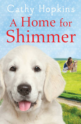 A Home for Shimmer - Cathy Hopkins