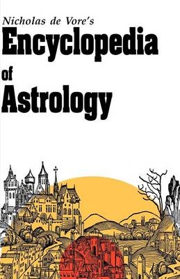 Encyclopedia of Astrology - Nicholas DeVore