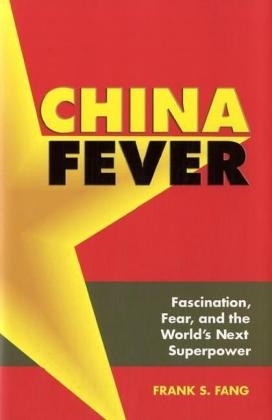 China Fever - Frank S. Fang