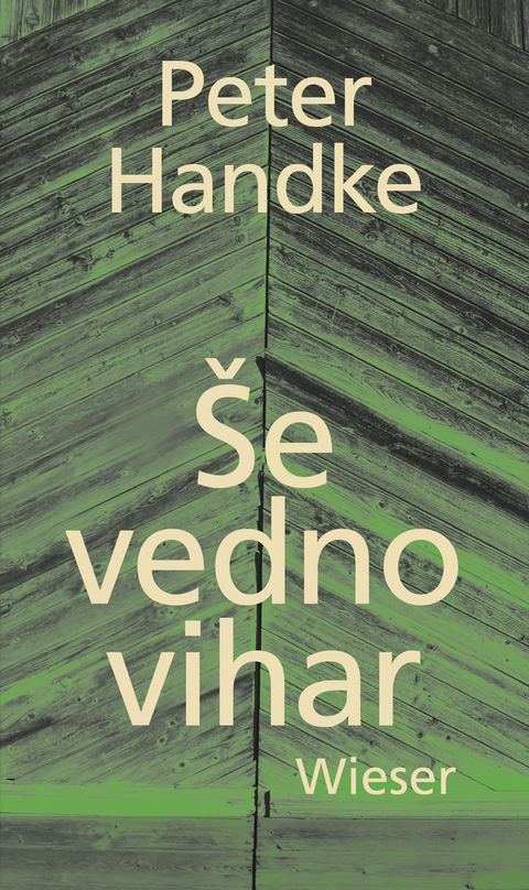 Še vedno vihar - Peter Handke