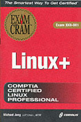 Linux+ Exam Cram - Michael H. Jang