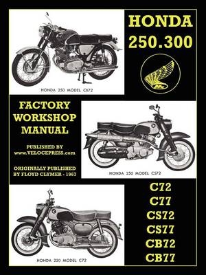 Honda Motorcycles Workshop Manual 250-300 Twins -  Honda Motor