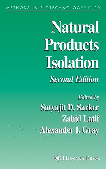Natural Products Isolation - Satyajit D. Sarker, Zahid Latif, Alexander Gray