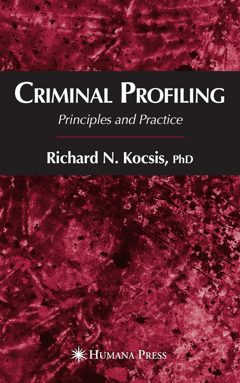 Criminal Profiling - Richard N. Kocsis
