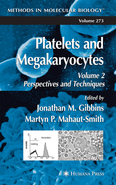 Platelets and Megakaryocytes - 