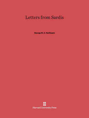 Letters from Sardis - George M a Hanfmann