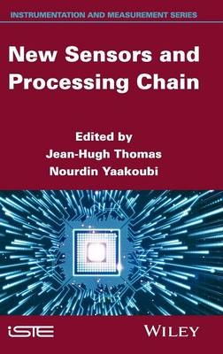 New Sensors and Processing Chain - 