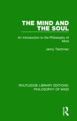 The Mind and the Soul - Jenny Teichman