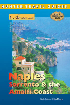 Adventure Guide to Naples, Sorrento and the Amalfi Coast - Marina Carter