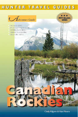 Adventure Guide to Canadian Rockies - Brenda Koller