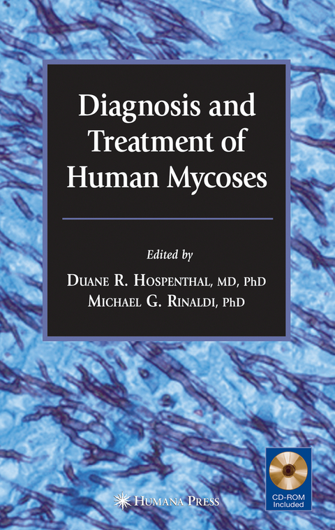 Diagnosis and Treatment of Human Mycoses - 