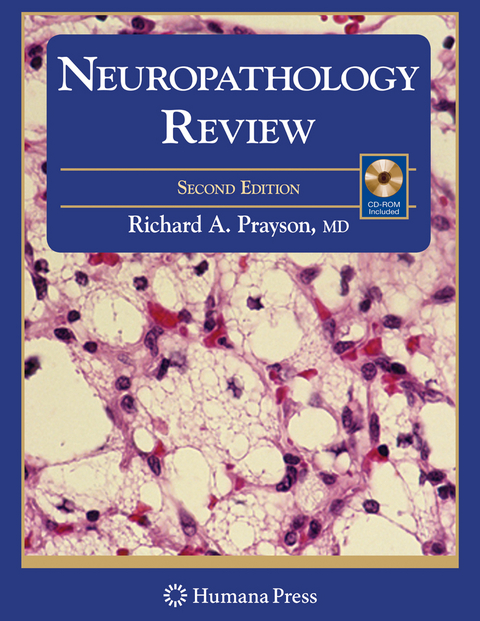 Neuropathology Review - Richard A. Prayson