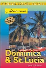 Adventure Guide to Dominica and St. Lucia - Lynne M. Sullivan