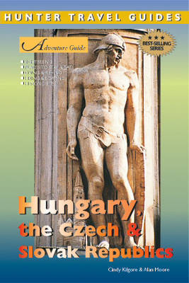 Adventure Guide to Hungary, the Czech and Slovak Republics - Dante Mena