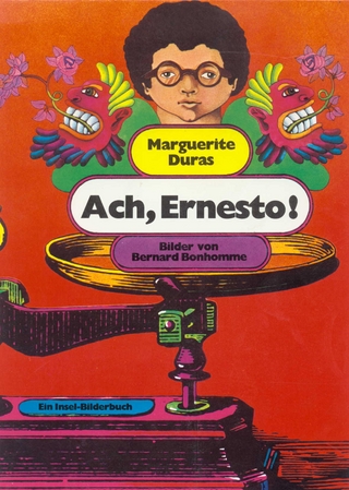 Ach, Ernesto! - Marguerite Duras