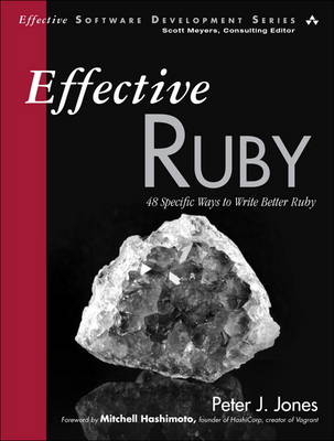 Effective Ruby - Peter J. Jones