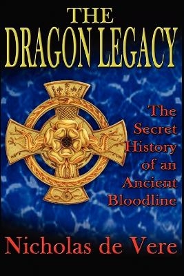 The Dragon Legacy - Nicholas De Vere