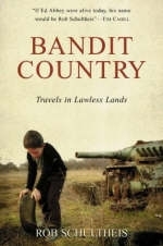 Bandit Country - Rob Schultheis