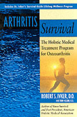 Arthritis Survival - Robert S. Inker, Todd H. Nelson