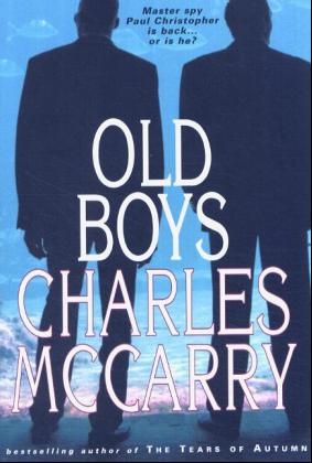 Old Boys - Charles McCarry