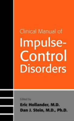 Clinical Manual of Impulse-Control Disorders - 