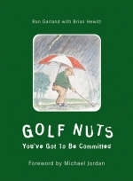Golf Nuts - Ron Garland, Brian Hewitt