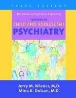 Textbook of Child and Adolescent Psychiatry - 