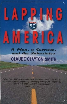 Lapping America - Claude Clayton Smith