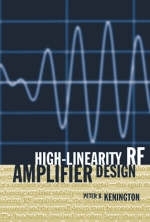 High-linearity RF Amplifier Design - Peter B. Kenington