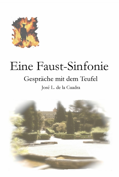 Eine Faust-Sinfonie - José Luis de la Cuadra