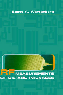 RF Measurements of Die and Packages - Scott Wartenberg