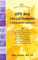 HPV and Cervical Dysplasia - Jane Semple