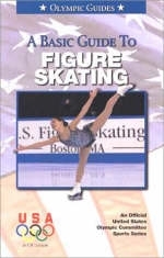 Basic Guide to Figure Skating - Thomas Pickering